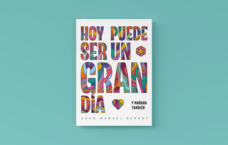 Hoy puede ser un gran día | Ana Lapresta